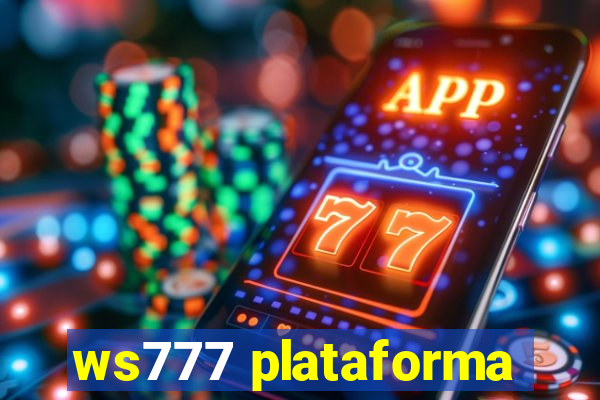 ws777 plataforma